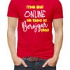 Itna Bhi Online Na Raho Ki Berojgar Lago Vurrka Design your Own T Shirt