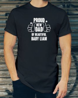 PROUD NEW DAD OF BEAUTIFUL BABY LIAM