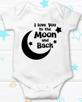 I LOVE YOU TO THE MOON AND...