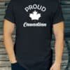 Proud Canadian | Canada Day | Vurrka Design your Own T Shirt